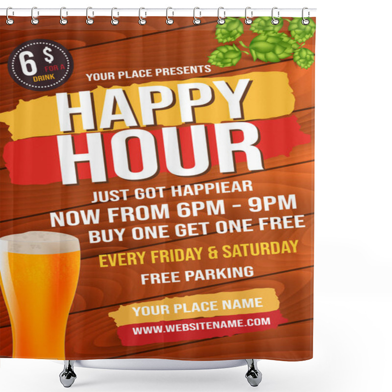 Personality  Happy Hour Beer Party Flyer Social Media Post Or Poster Template Design Shower Curtains