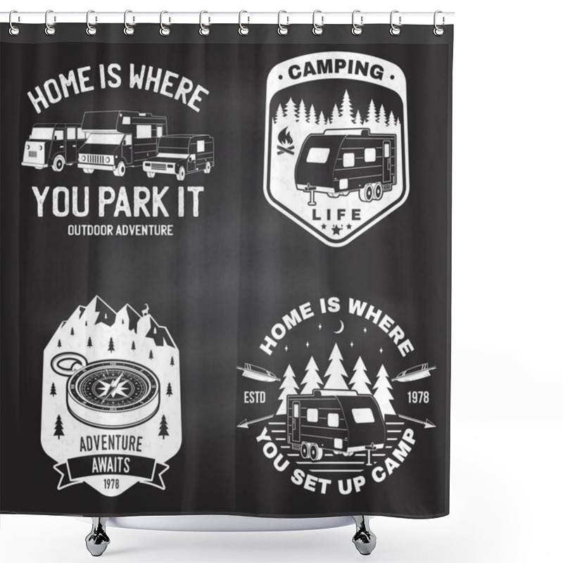 Personality  Set Of Outdoor Adventure Quotes. Vector. Concept For Shirt Or Logo, Print, Stamp Or Tee. Vintage Design With Mountains, Camping Trailer, Camper Van And Forest Silhouette Shower Curtains