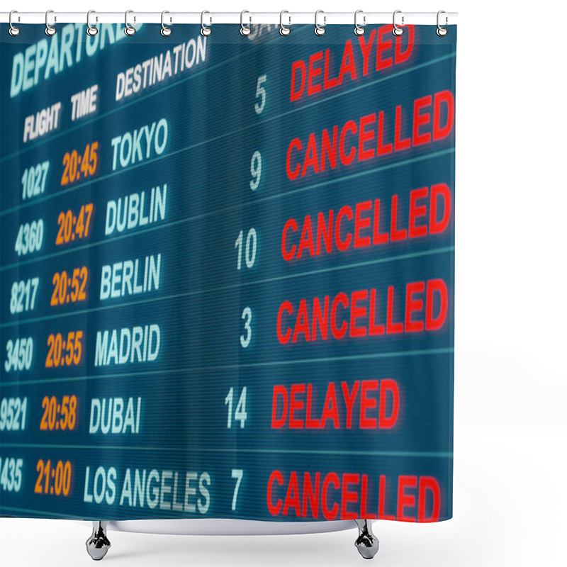 Personality  Airport Flight Table. Cancelled Flights To Dublin, Berlin, Madrid Or Dubai. Arrival And Departure Board. Flights Are Cancelled Or Delayed. Tourism And Travel. 3D Illustration Shower Curtains