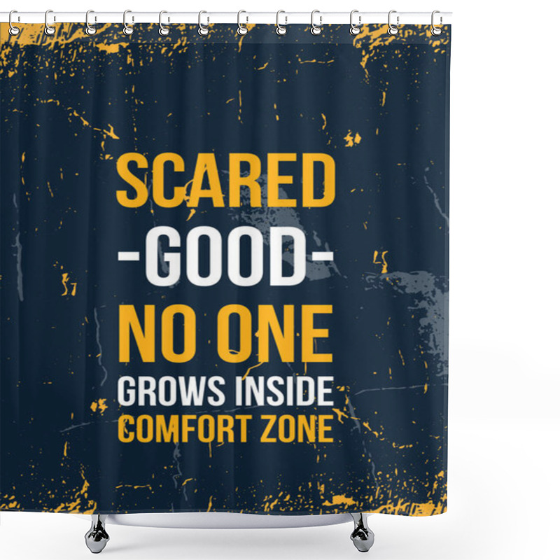 Personality  Comfort Zone Hipster Poster Quote. Inspirational Typography, Motivation. Good Experience. Print Design Vector Illustration. Shower Curtains