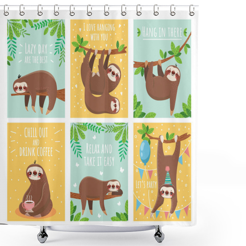 Personality  Greeting Card With Lazy Sloth. Cartoon Cute Sloths Cards With Motivation And Congratulation Text. Slumber Animals Illustration Set Shower Curtains