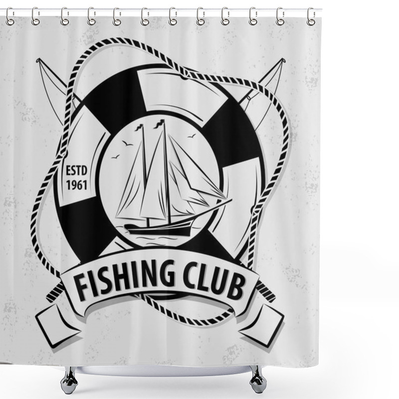 Personality  Fishing Sport Club Logo With Sailing Ship  Shower Curtains