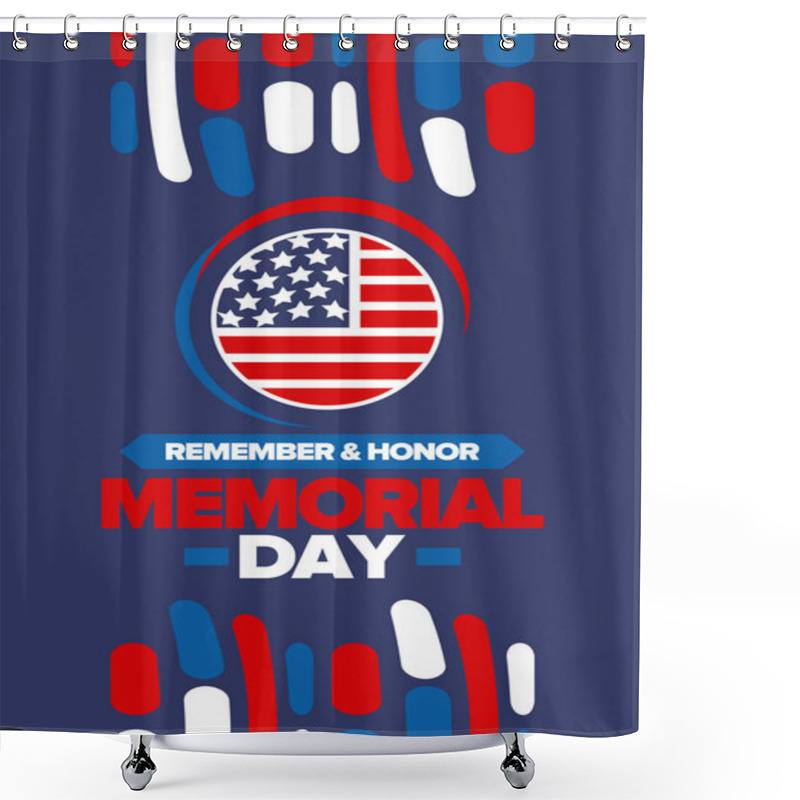 Personality  Memorial Day In United States. Remember And Honor. Federal Holiday For Remember And Honor Persons Who Have Died While Serving In The United States Armed Forces. Celebrated In May. Vector Poster Shower Curtains