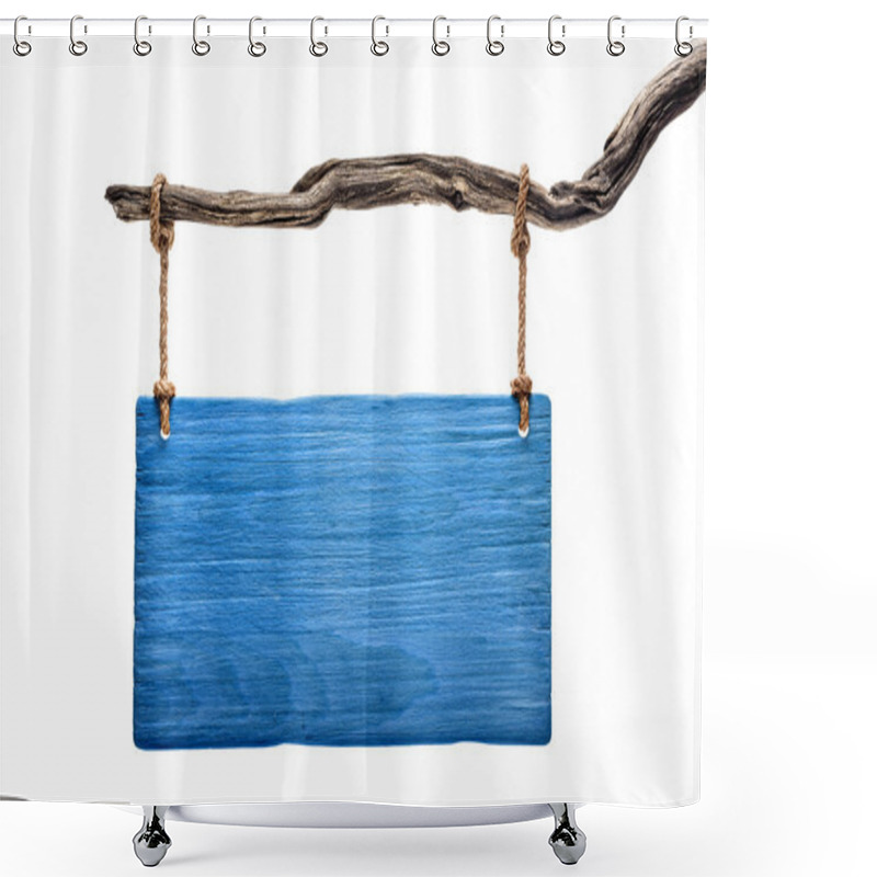 Personality  Blue Wood Signboard Hanged On A Dead Branch Shower Curtains