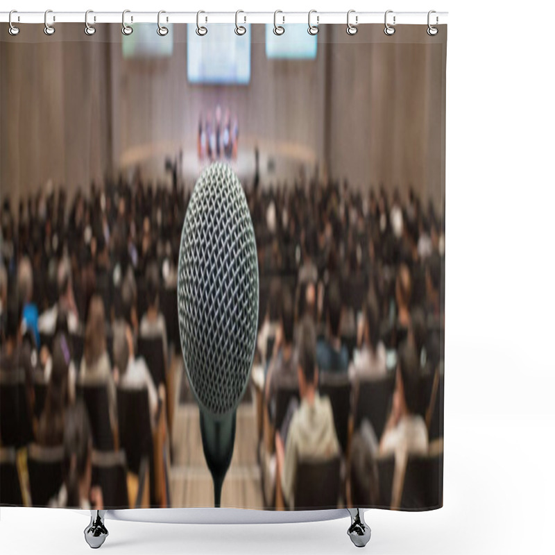 Personality  Banner And Web Page Or Cover Template Of Microphone Over The Abstract Blurred Photo Of Conference Hall Or Seminar Room With Attendee Background, Business Meeting Concept Shower Curtains