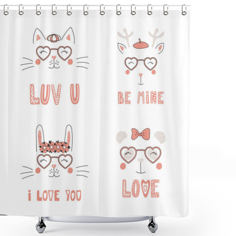 Personality  Set Of Hand Drawn Portraits Of Cute Funny Animals In Heart Shaped Glasses With Romantic Quotes, Valentines Day Concept  Shower Curtains