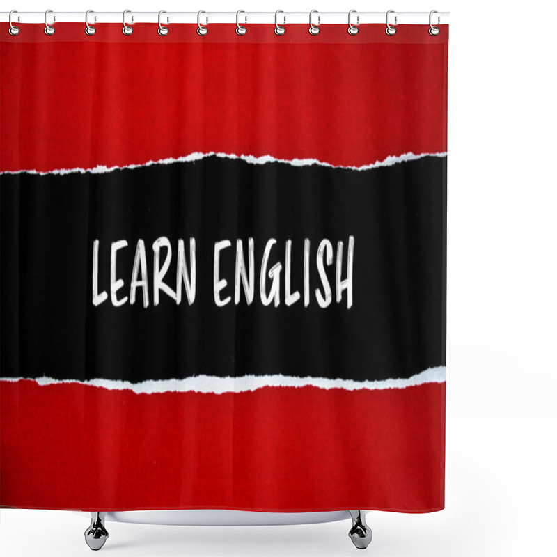 Personality  Learn English Message Written On Ripped Torn Red Paper With Black Background. Conceptual Learn English Symbol. Copy Space. Shower Curtains