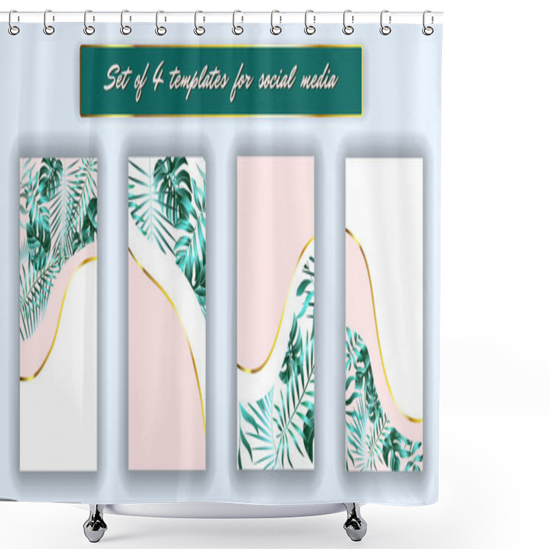 Personality  4 Tropical Templates For Social Media. Tropical Leaves Social Media Frames. 4 Instagram Stories Template Kit. Vector Design Backgrounds For Smartphone. Jungle Foliage Backdrop. Shower Curtains