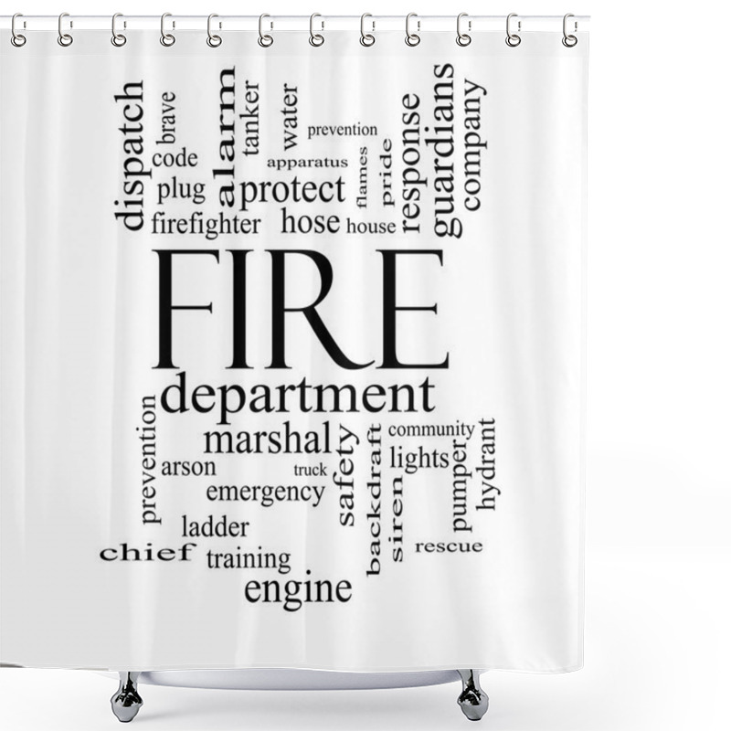 Personality  Fire Department Word Cloud Concept In Black And White Shower Curtains