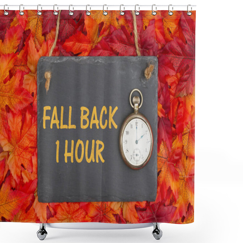 Personality  Fall Time Change Message Shower Curtains