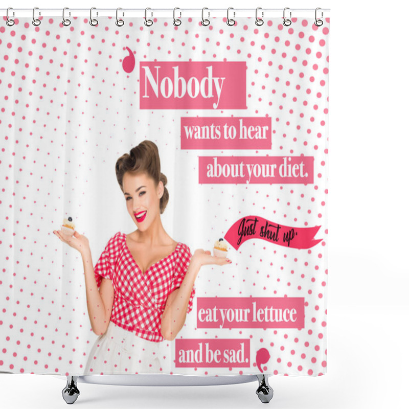 Personality  Portrait Of Beautiful Woman In Pin Up Clothing With Cupcakes And Body Positive Quote Shower Curtains