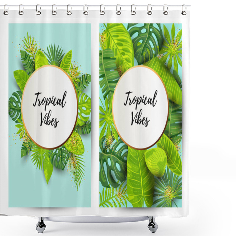 Personality  Tropical Vibes. Invitation Set With Exotic Leaves. Vector Illustration Tropical Template. Place For Text. Great For Flyer, Party Invitation, Ecological Concept, Wedding, Web. Save The Date Card. Shower Curtains