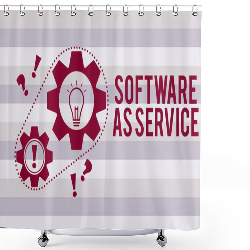 Personality  Conceptual Hand Writing Showing Software As Service. Business Photo Text On Demand Licensed On Subscription And Centrally Hosted Shower Curtains