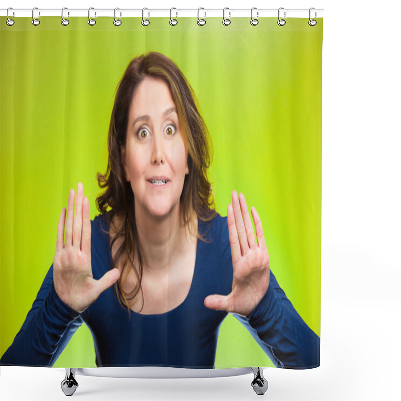 Personality  Woman Raising Hands Up To Say No, Stop Right There Shower Curtains