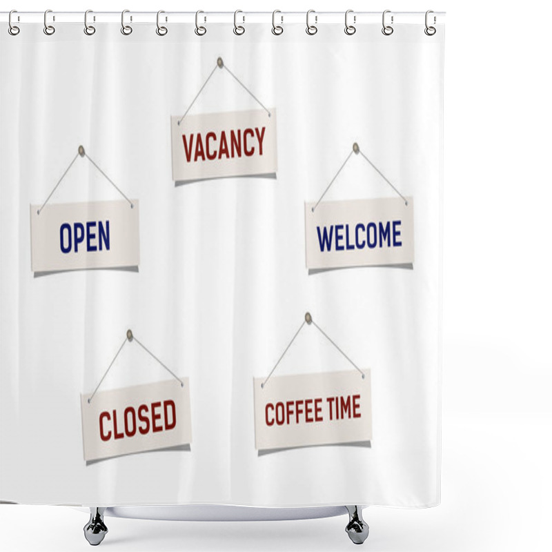 Personality  Set Sign Welcome, Open, Closed, Vacancy And Coffee Time. Shower Curtains