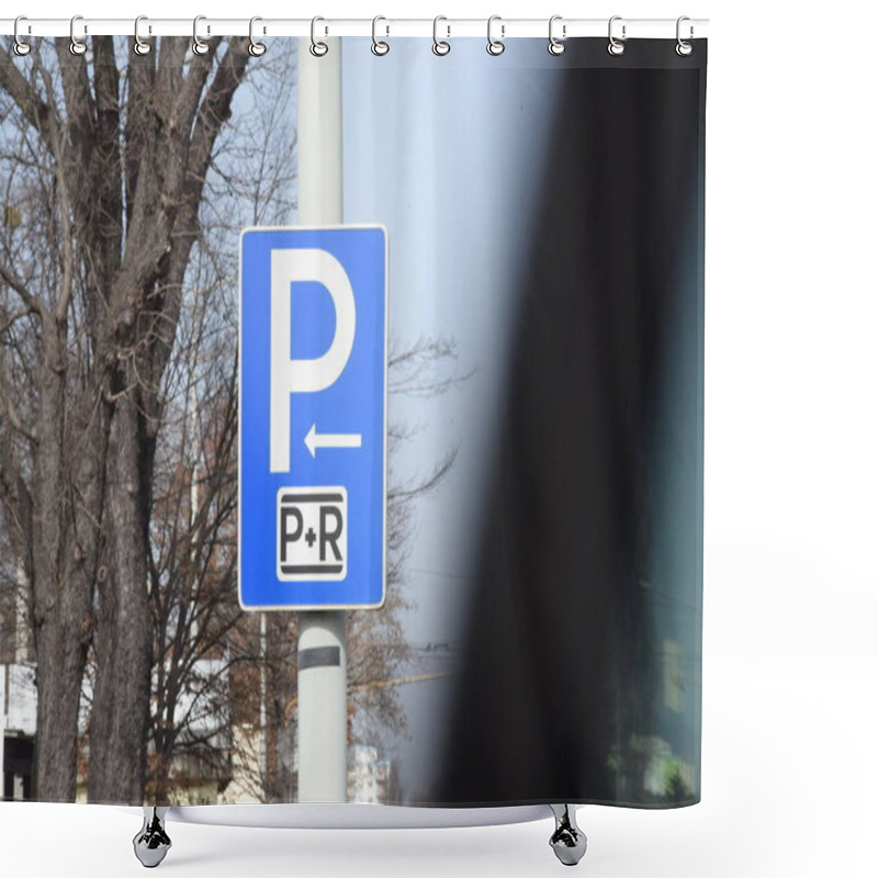 Personality  Park And Ride (P + R) Traffic Sign For Car Parking Shower Curtains