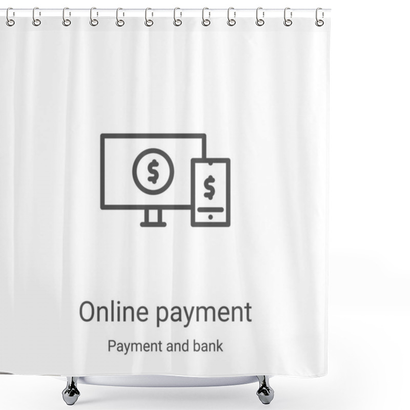 Personality  Online Payment Icon Vector From Payment And Bank Collection. Thin Line Online Payment Outline Icon Vector Illustration. Linear Symbol For Use On Web And Mobile Apps, Logo, Print Media Shower Curtains