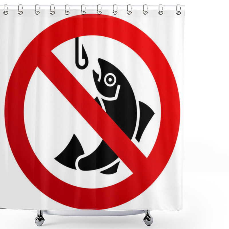 Personality  No Fishing Forbidden Sign, Modern Round Sticker, Vector Illustration Shower Curtains