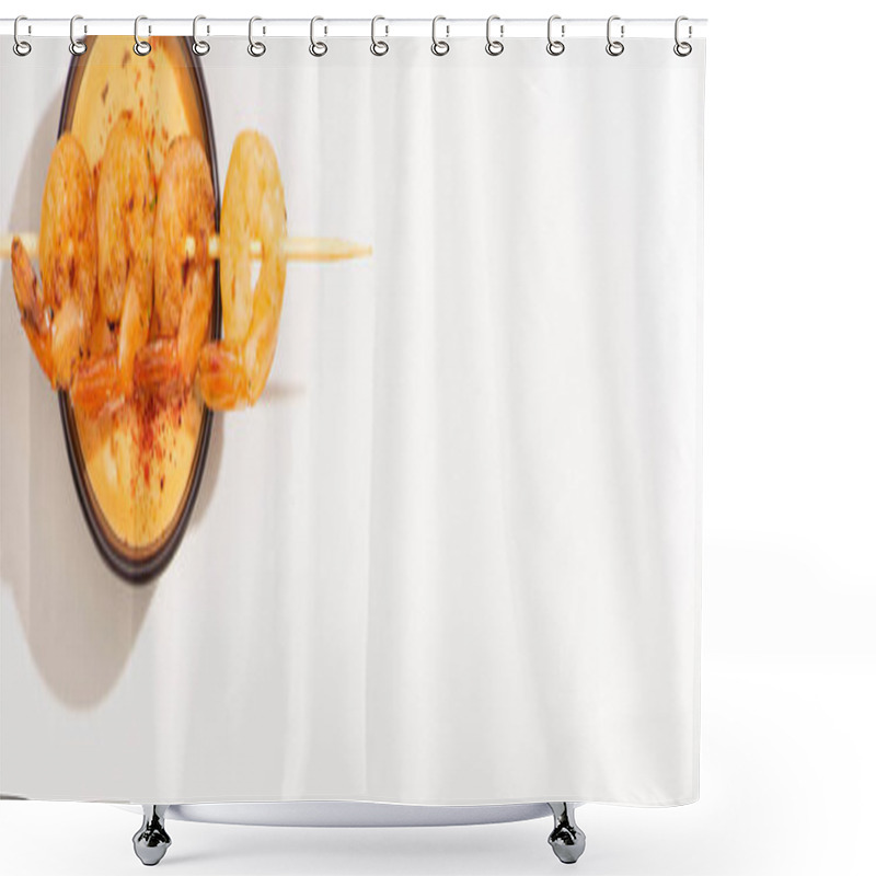 Personality  Top View Of Delicious Fried Prawns On Skewer With Sauce On White Background, Panoramic Shot Shower Curtains