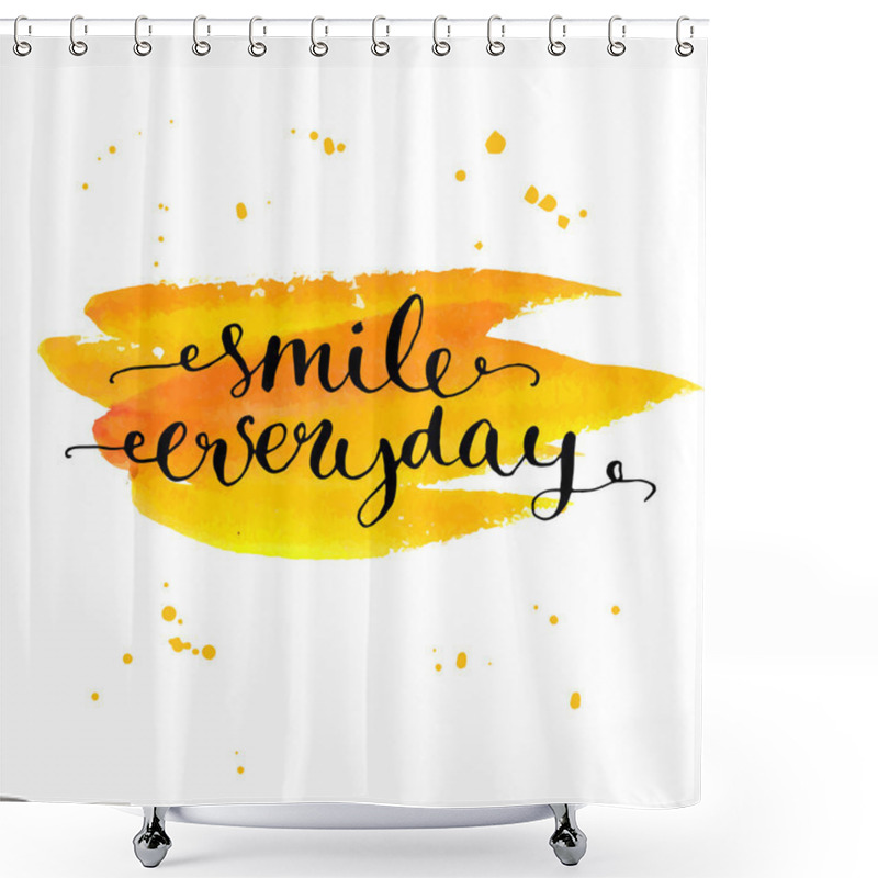 Personality  Insirational Quote Be Smile Everyday. Shower Curtains