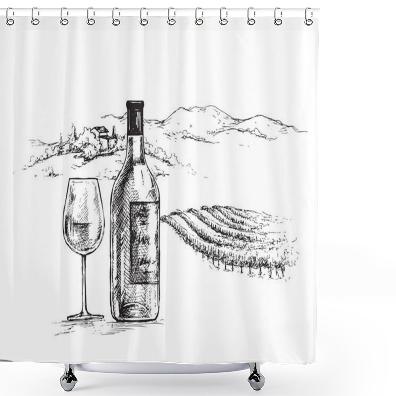 Personality  Hand Drawn Wine Bottle And Glass On Rural Scene Background With Vineyard. Monochrome Rustic Landscape Illustration. Vector Sketch. Shower Curtains