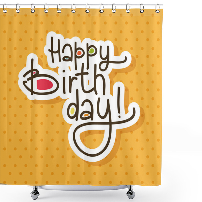 Personality  Happy Birthday Shower Curtains