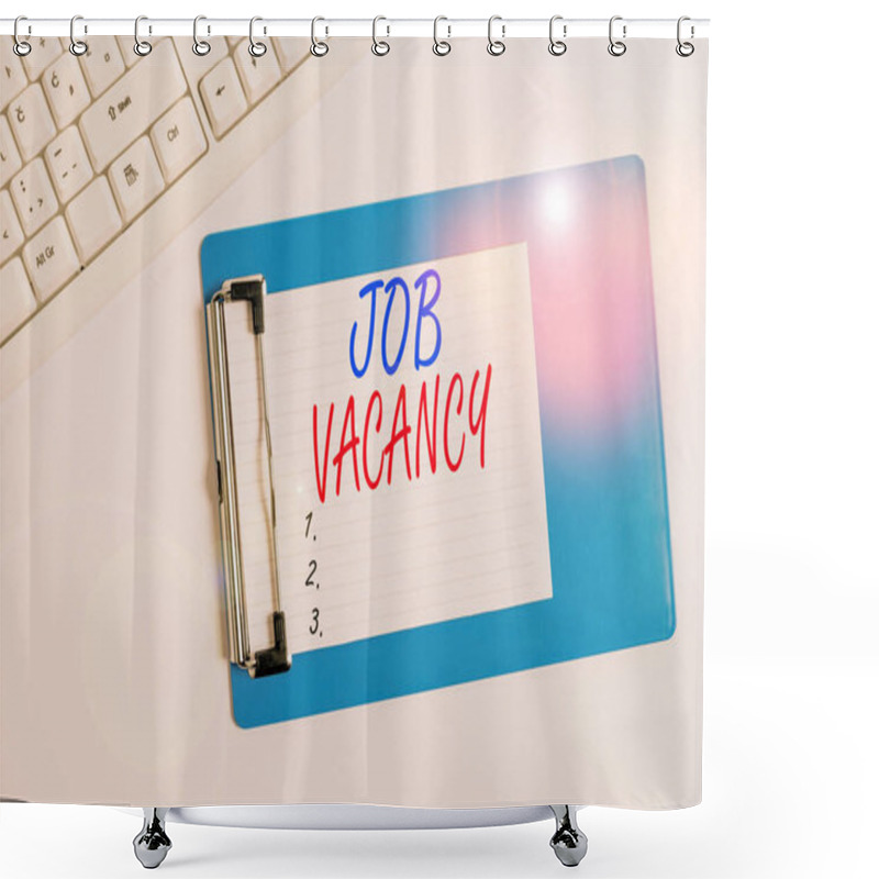 Personality  Word Writing Text Job Vacancy. Business Concept For Job That No One Is Doing And Available For Someone To Do Flat Lay Above Table With Pc Keyboard And Copy Space Note Paper. Shower Curtains