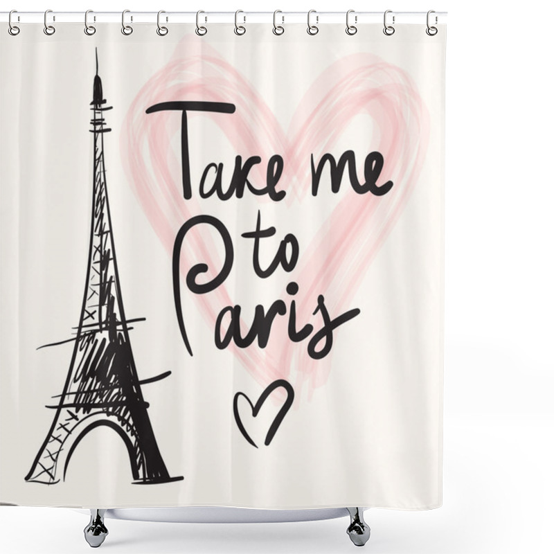 Personality  Take Me To Paris Shower Curtains