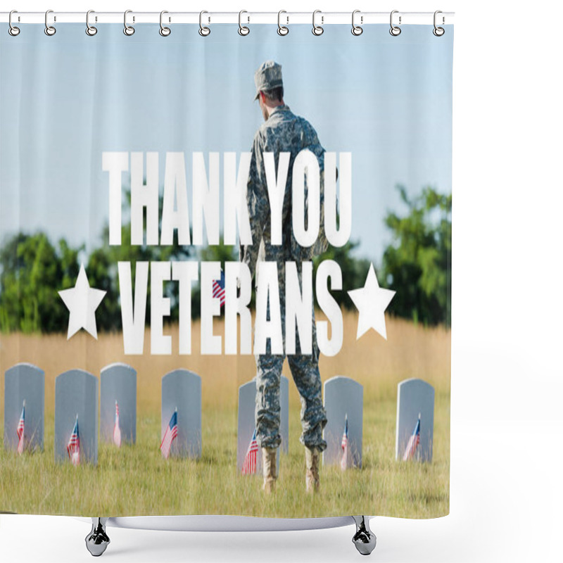 Personality  Back View Of Military Man Holding American Flag Near Headstones In Graveyard With Thank You Veterans Illustration Shower Curtains