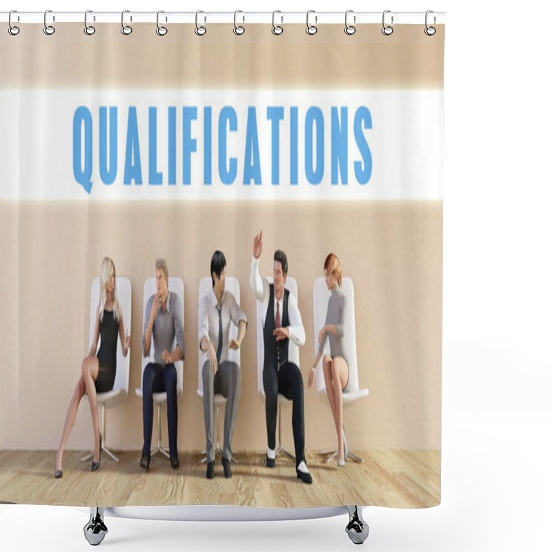 Personality  Business Qualifications Being Discussed In A Group Meeting Shower Curtains