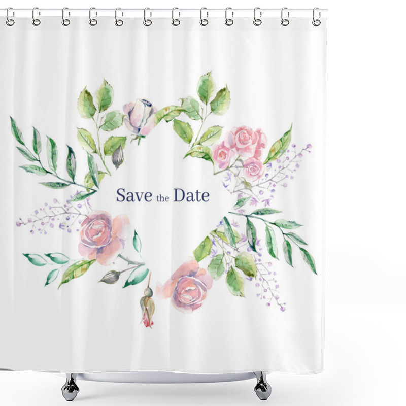 Personality  Watercolor Frame For Wedding Or Romantic Design. Floral Composition, Natural Beauty. Hand Drawn Illustration. Shower Curtains