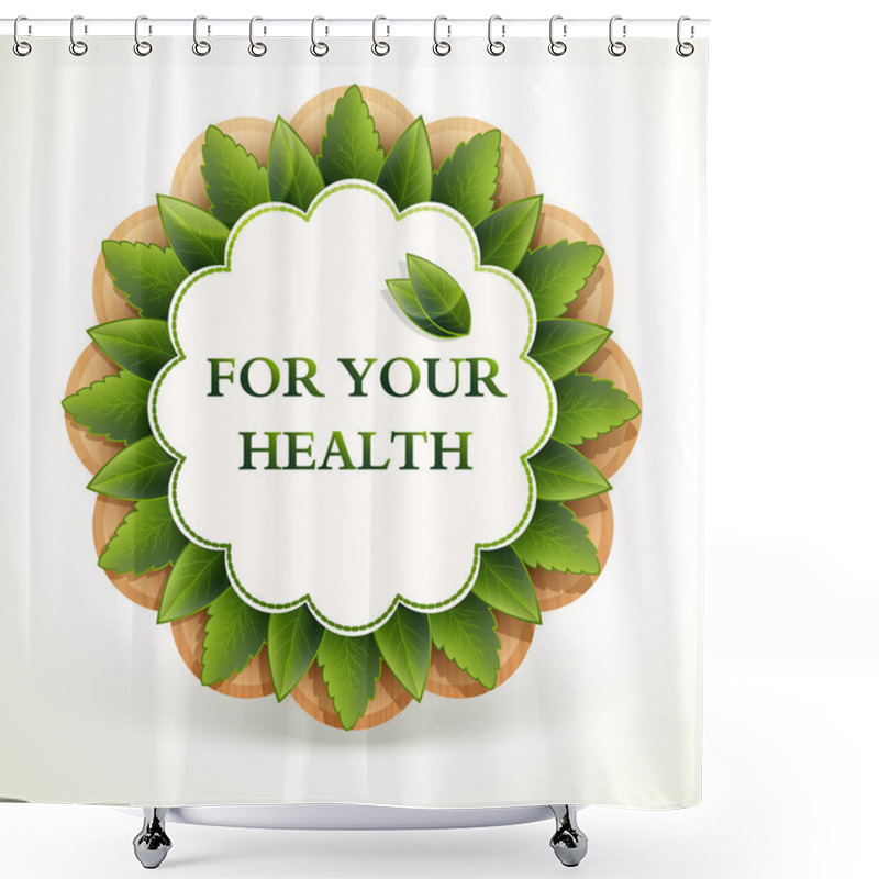 Personality  Promo Sticker. Vector. For Your Health. Shower Curtains