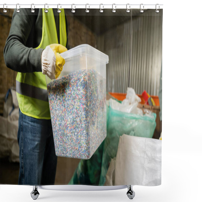 Personality  Cropped View Of Worker In High Visibility Vest And Glove Holding Container With Plastic For Recycle While Working In Garbage Sorting Center, Garbage Sorting And Recycling Concept Shower Curtains