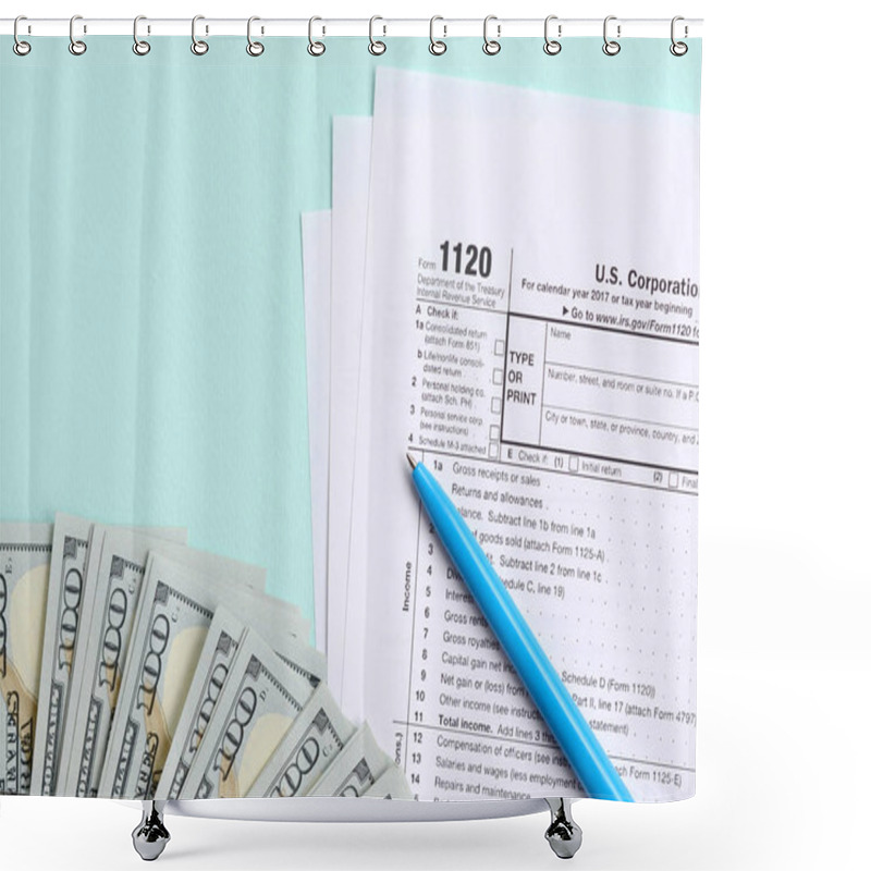 Personality  1120 Tax Form Lies Near Hundred Dollar Bills And Blue Pen On A Light Blue Background. US Corporation Income Tax Return. Shower Curtains