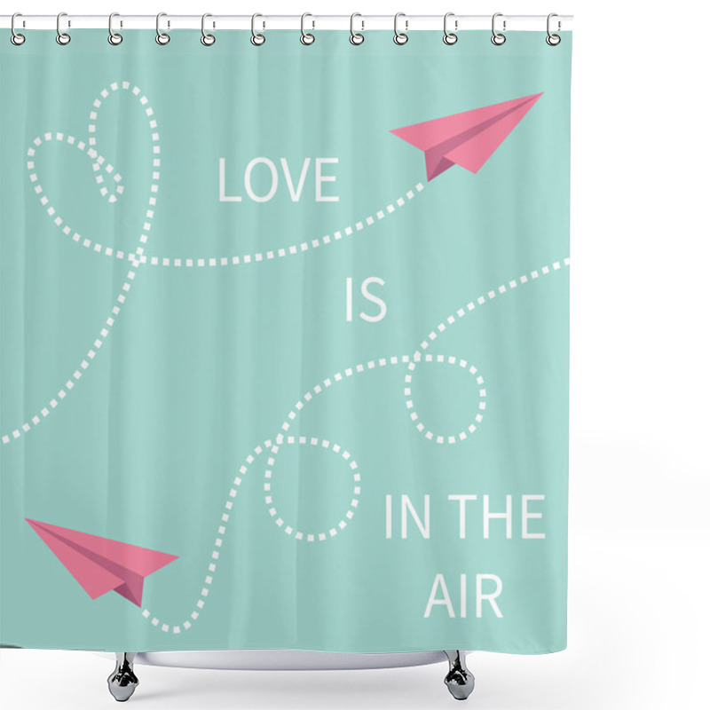 Personality  Love Is In The Air  Shower Curtains