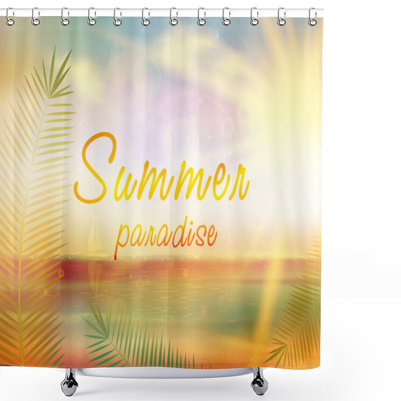 Personality  Summer Paradise Creative Summer Design. Shower Curtains