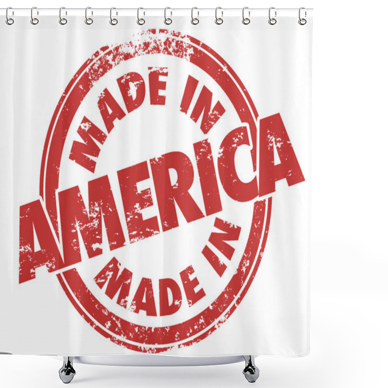 Personality  Made In America Words In A Round Red Stamp Shower Curtains