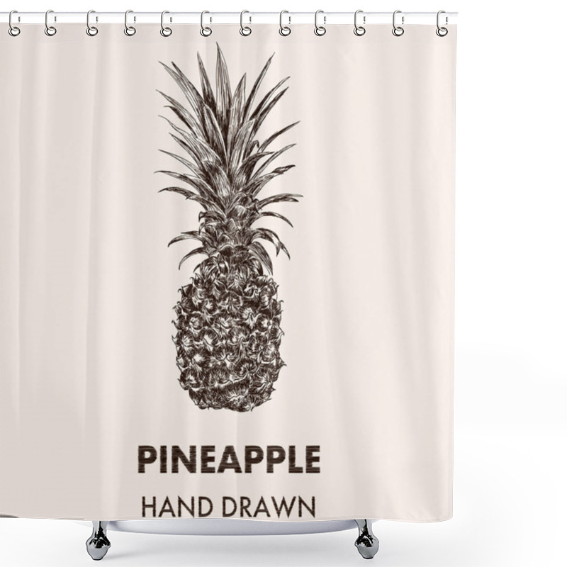 Personality  Sketch Pineapple. Hand Drawn Vector Illustration. Fruit Collecti Shower Curtains