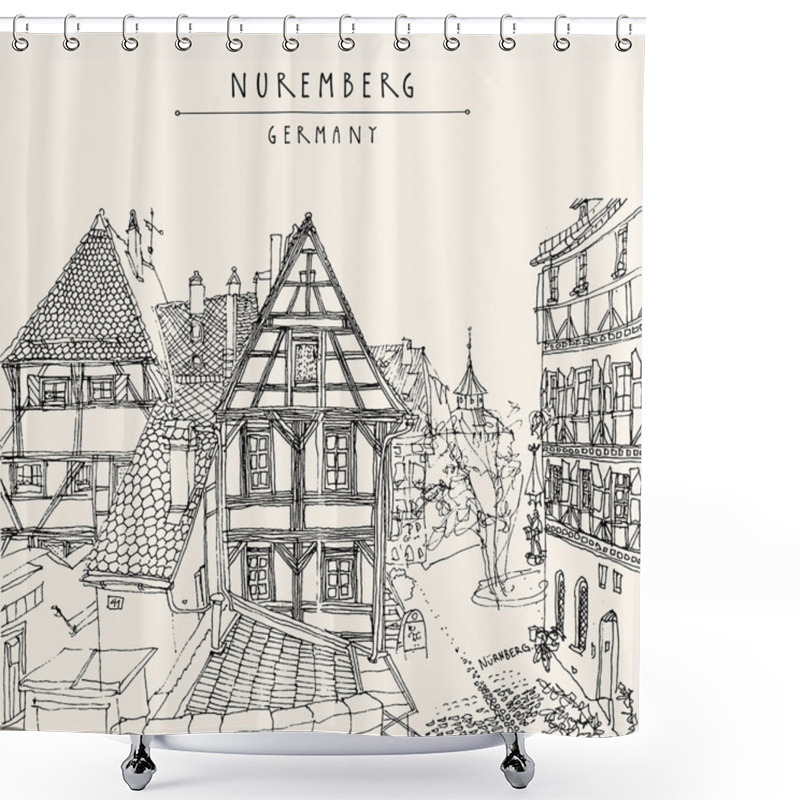 Personality  Nuremberg, Germany, Europe Postcard Shower Curtains