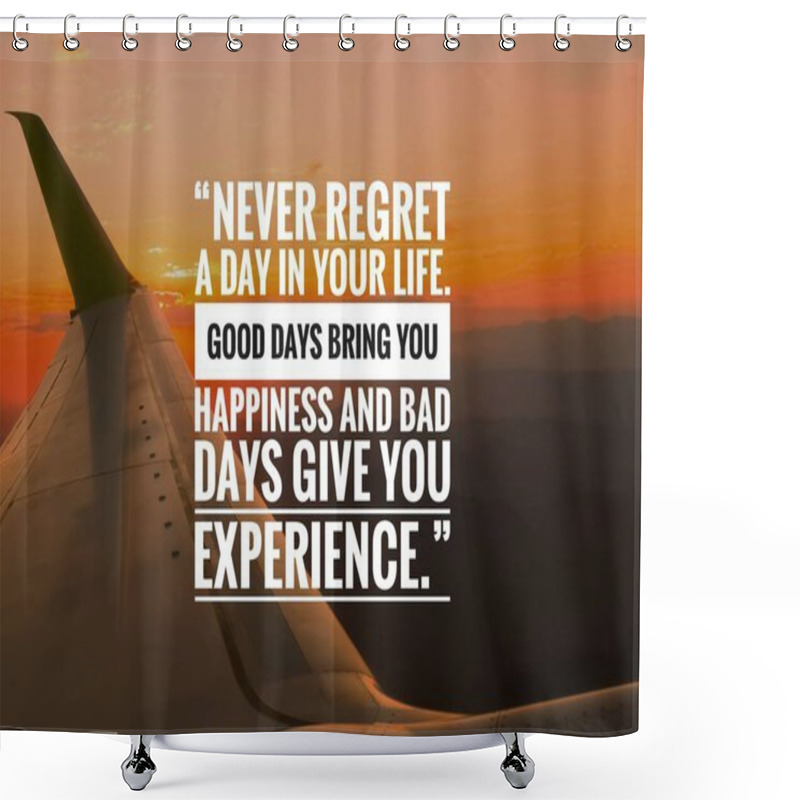 Personality  Inspirational Motivation Quote About Life With Beautiful Sky Background Wallpaper Image Shower Curtains