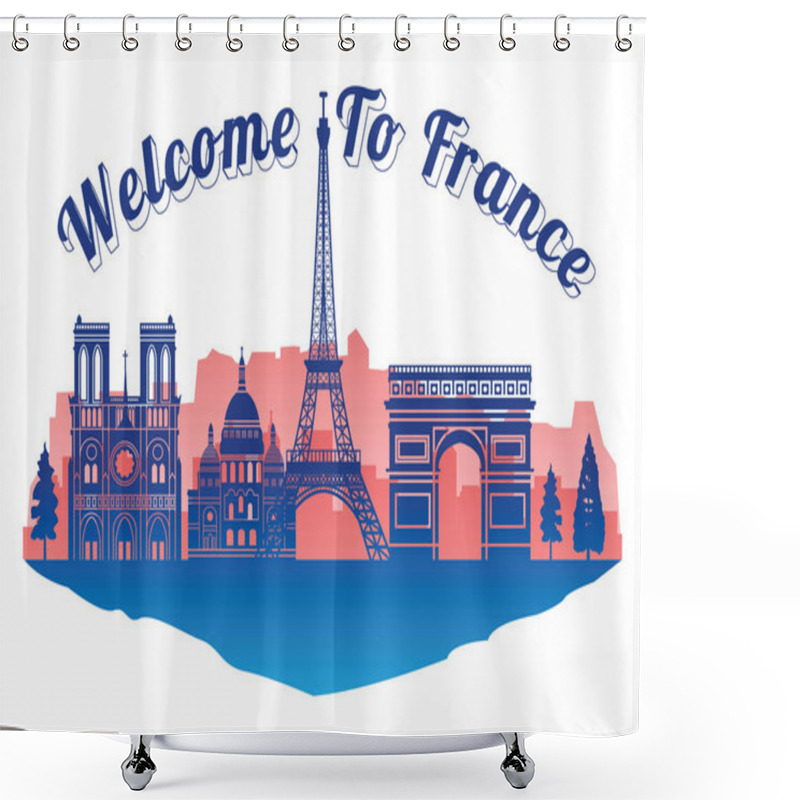 Personality  France Top Famous Landmark Silhouette Style On Island, Welcome To France,travel And Tourism,vector Illustration Shower Curtains