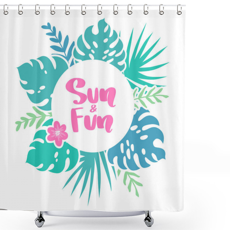 Personality  Vector Frame With Tropical Leaves, Flowers And Lettering Shower Curtains