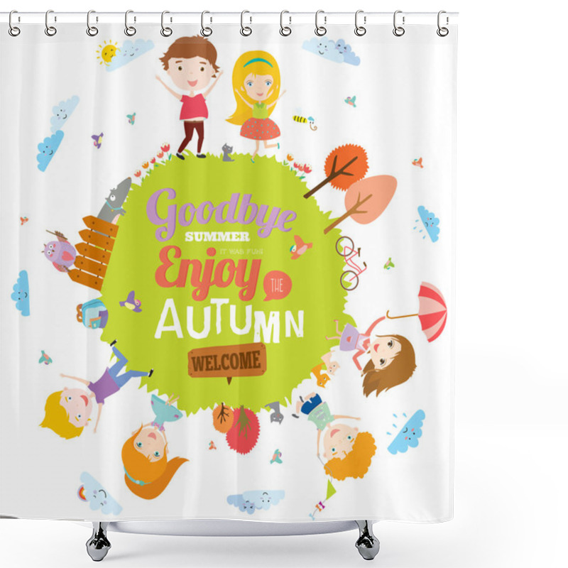 Personality  Goodbye Summer. Hello Autumn. Shower Curtains