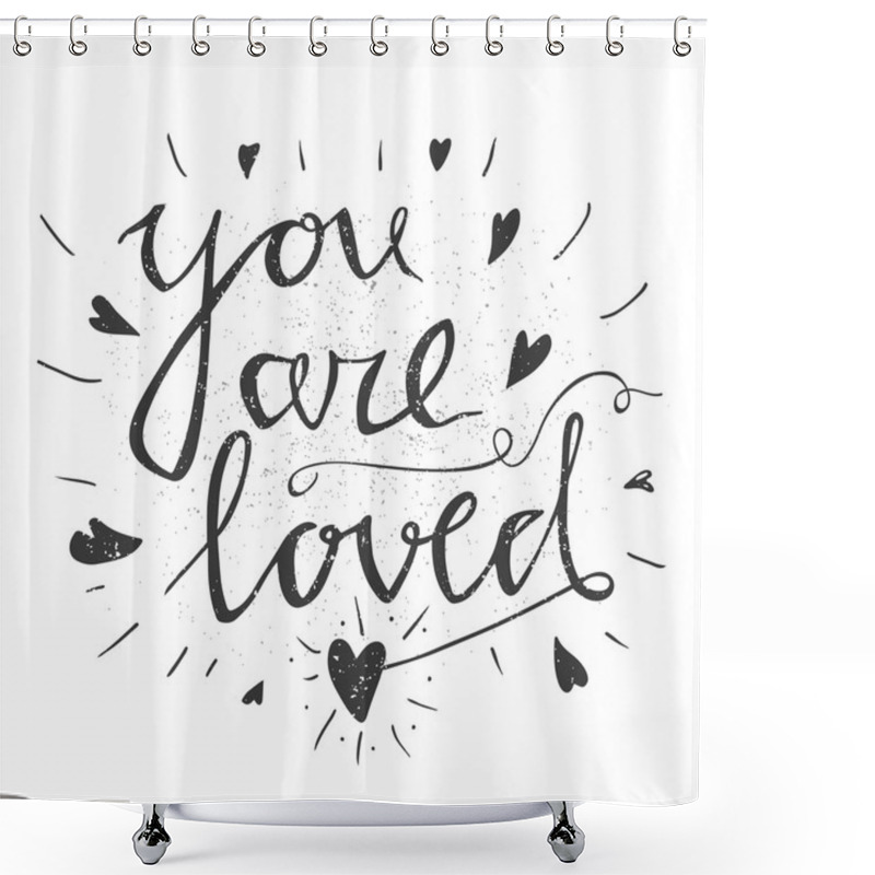 Personality  Hand Drawn Typography Poster. Stylish Typographic Poster Design With Inscription All You Neen Is Love. Inspirational Illustration. Shower Curtains