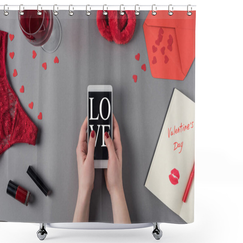 Personality  Cropped Image Of Woman Holding Smartphone With Word Love In Hands, Valentines Day Concept Shower Curtains