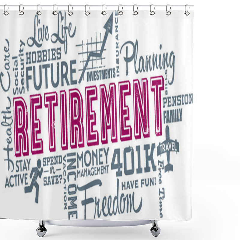 Personality  Retirement Planning Word And Icon Collage Shower Curtains