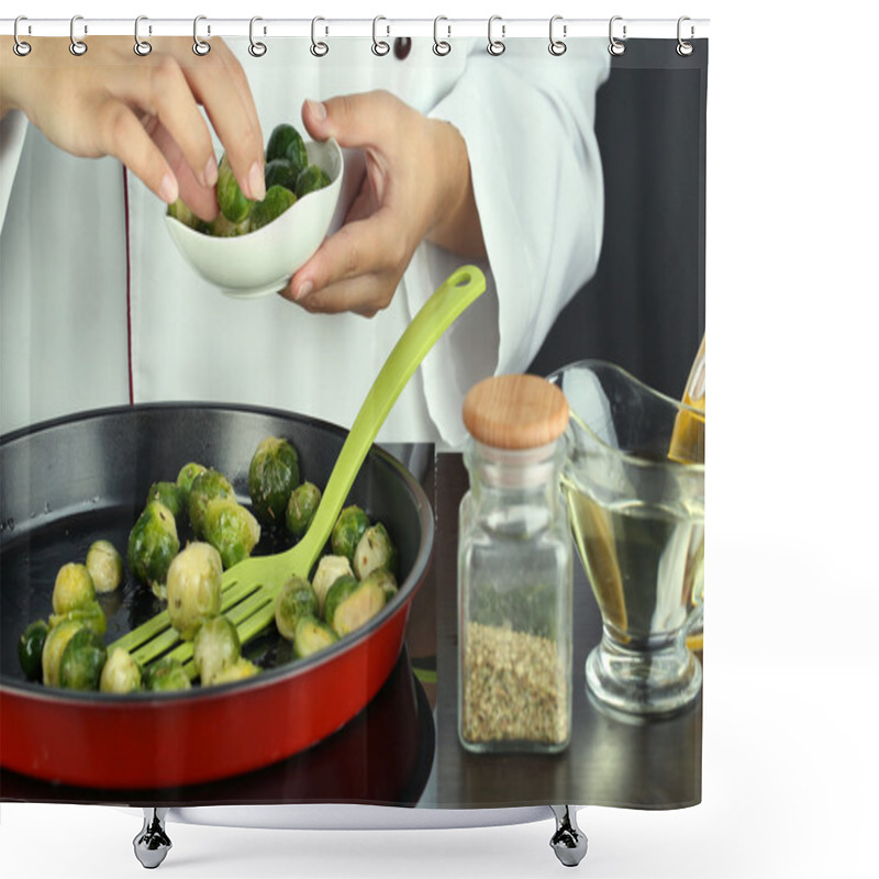 Personality  Chef Prepares Frresh Brussels Sprouts In Pan On Cooking Surface Close-up Shower Curtains