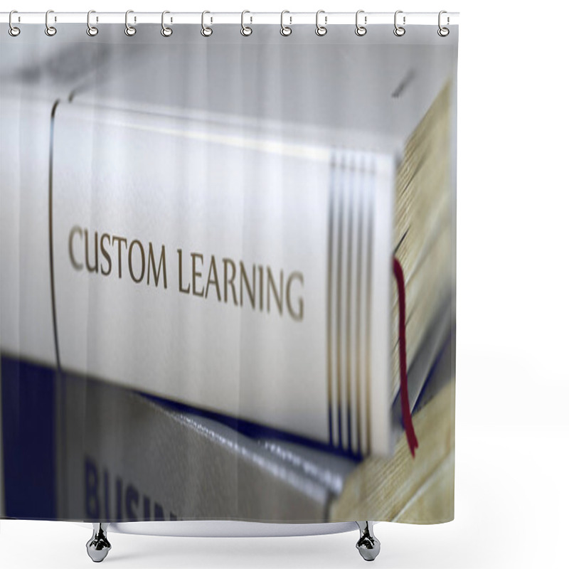 Personality  Custom Learning - Business Book Title. 3D. Shower Curtains