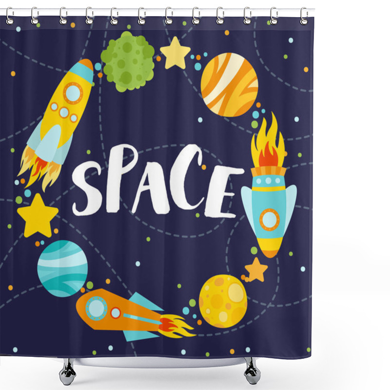 Personality  Cute Card With Space Elements. Planets, Moon, UFO, Rocket, Comet And Stars Shower Curtains