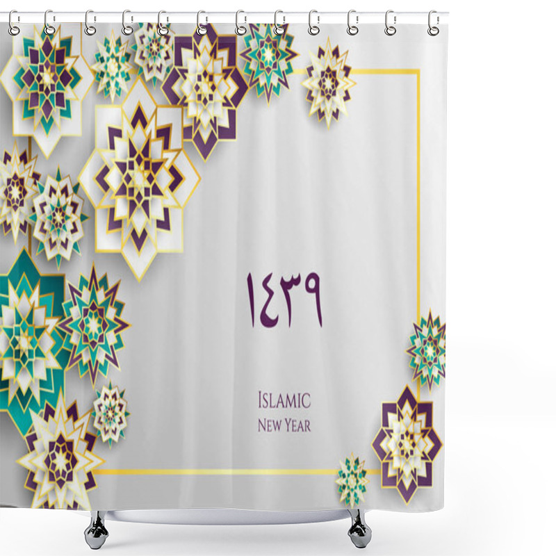 Personality  1439 Hijri Islamic New Year. Happy Muharram. Muslim Community Festival Eid Al Ul Adha Mubarak Greeting Card With 3d Paper Flower, Star, Moon. Template For Menu, Invitation, Poster, Banner, Card. Shower Curtains